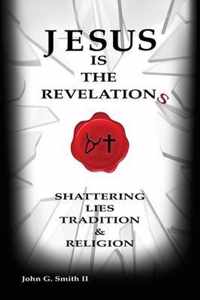 Jesus Is The Revelation