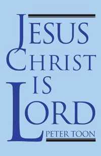 Jesus Christ Is Lord