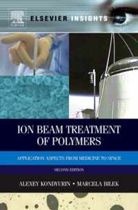 Ion Beam Treatment of Polymers