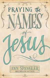 Praying the Names of Jesus