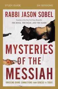 Mysteries of the Messiah Bible Study Guide