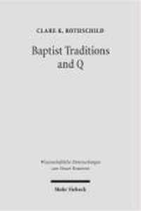 Baptist Traditions and Q