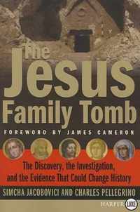 The Jesus Family Tomb