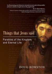 Things that Jesus said