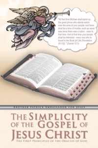 The Simplicity of the Gospel of Jesus Christ