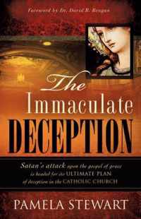 The Immaculate Deception