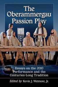 The Oberammergau Passion Play