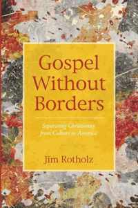 Gospel Without Borders