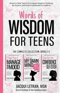 Words of Wisdom for Teens (The Complete Collection, Books 1-3)