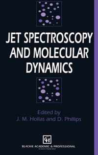 Jet Spectroscopy and Molecular Dynamics