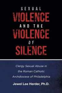 Sexual Violence and the Violence of Silence