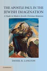 The Apostle Paul in the Jewish Imagination