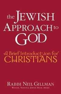 Jewish Approach to God