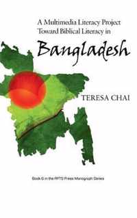 A Multimedia Literacy Project Toward Biblical Literacy in Bangladesh