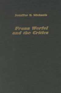 Franz Werfel and the Critics