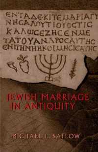 Jewish Marriage in Antiquity