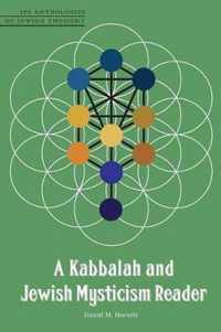 A Kabbalah and Jewish Mysticism Reader