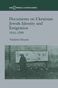 Documents on Ukrainian-Jewish Identity and Emigration, 1944-1990