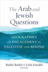 The Arab and Jewish Questions