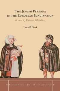 The Jewish Persona in the European Imagination