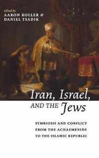 Iran, Israel, and the Jews