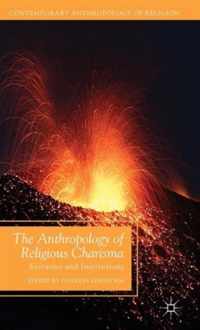 The Anthropology of Religious Charisma