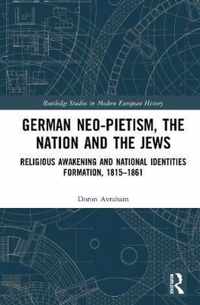 German Neo-Pietism, the Nation and the Jews