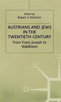 Austrians and Jews in the Twentieth Century