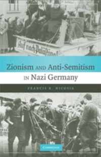 Zionism and Anti-Semitism in Nazi Germany