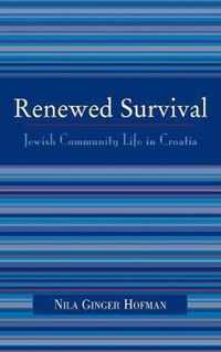 Renewed Survival