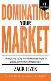 Dominating Your Market