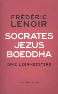 Socrates, Jezus, Boeddha