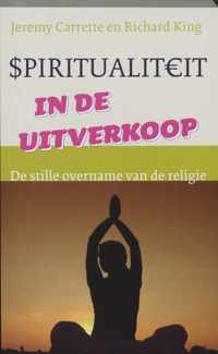 Spiritualiteit In De Uitverkoop