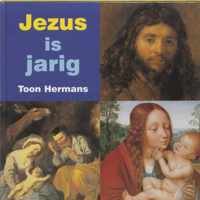 Jezus is jarig