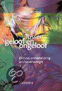 Tussen geloof en ongeloof