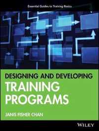 Designing And Developing Training Programs