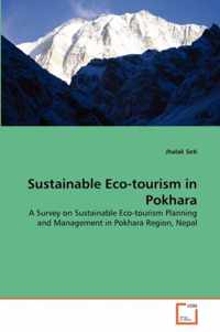 Sustainable Eco-tourism in Pokhara