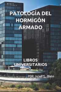 Patologia del Hormigon Armado