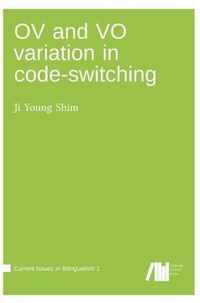 OV and VO variation in code-switching