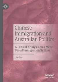 Chinese Immigration and Australian Politics