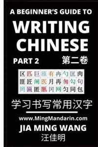 A Beginner's Guide To Writing Chinese (Part 2)