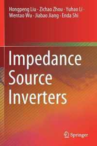 Impedance Source Inverters