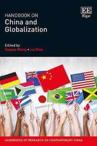 Handbook on China and Globalization