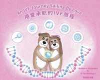 An IVF Journey Sailing By Love