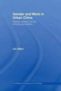 Gender and Work in Urban China