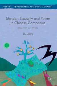 Gender, Sexuality and Power in Chinese Companies