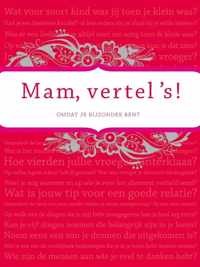 Mam vertel 's