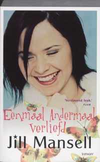 Eenmaal andermaal verliefd - Jill Mansell