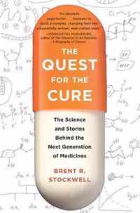 The Quest for the Cure