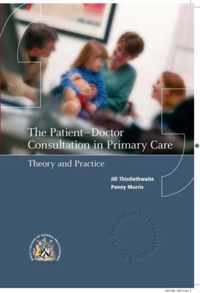 The Patient-doctor Consultation in Primary Care